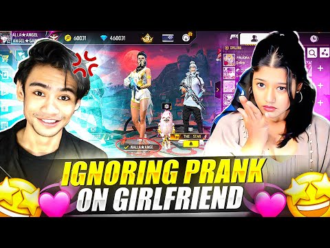 IGNORING PRANK ON MY GIRLFRIEND | @nallaangel || THE STAR