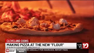 Cleveland Cooks: Wood-fired pizza from the new Flour location in Brecksville