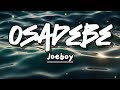 Joeboy Osadebe Lyrics