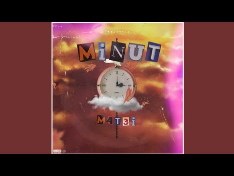 MAT3I - MINUT 🕒 (Official Visual)