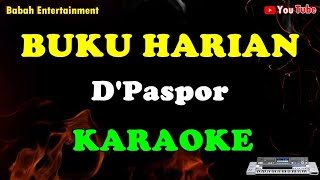 Download lagu karaoke buku harian D'Paspor [ KARAOKE ] mp3