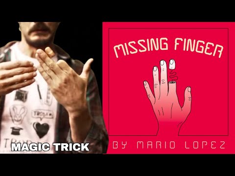 Missing Finger Magic Trick by Mario Lopez