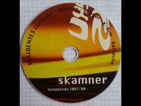 Skamner - Años 2007/2008 @ Dj's Javi Bass , Andross , Danger , K-rim y Garceche