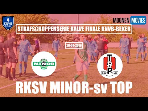 Strafschoppenserie Minor-sv TOP (beker) 28-04-2019