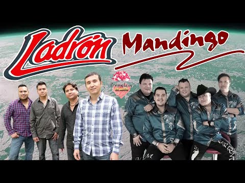 GRUPO LADRÓN ft MANDINGO - SUS MEJORES CANCIONES MIX ROMANTICAS 2023