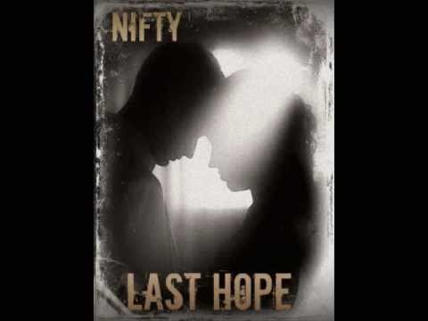 Nifty - Last Hope ft. Sho-Down