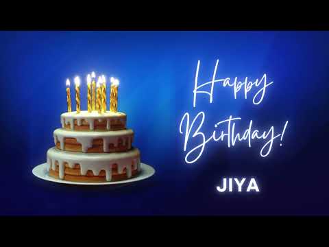 JIYA Happy birthday song | Happy Birthday JIYA | JIYA Happy birthday to You