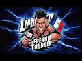 Liam The French Thunder Thème Song FWE