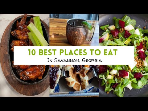 The 10 best places to eat in Savannah, Georgia | Savannah Food Tour #savannah