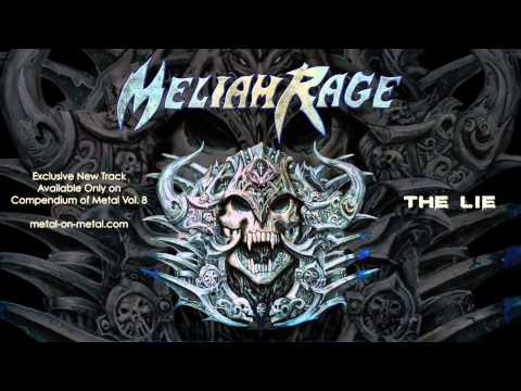MELIAH RAGE - THE LIE
