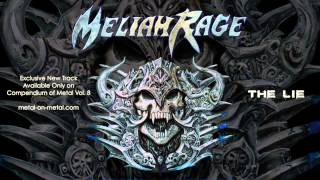 MELIAH RAGE - THE LIE