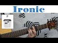 Ironic - Alanis Morissette | Easy Guitar Tutorial, Simple Chords and Strumming