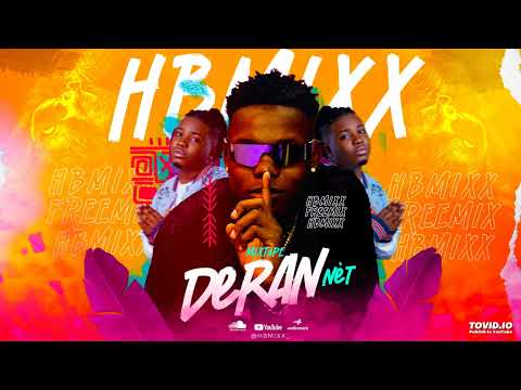 DJ HBMIXX - DERAN NÈT Mixtape x FREEMIX [ Official audio ]