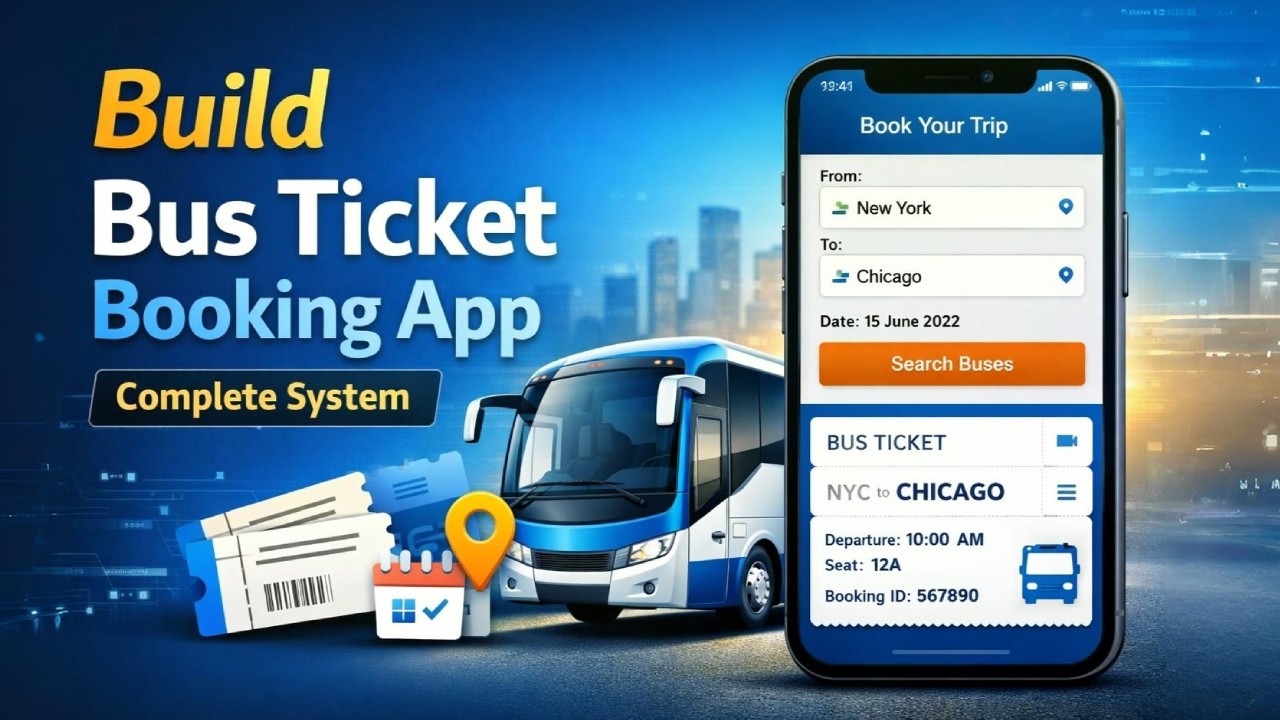 Build Bus Ticket Booking App | Full System | Bus Booking App Development | Make App Like RedBus