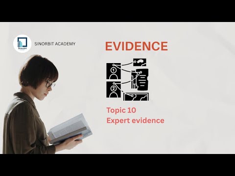 Topic 10  Expert evidence -Evidence - UoL