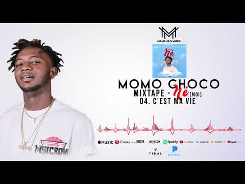 04. MOMO CHOCO - C'EST MA VIE (Audio)