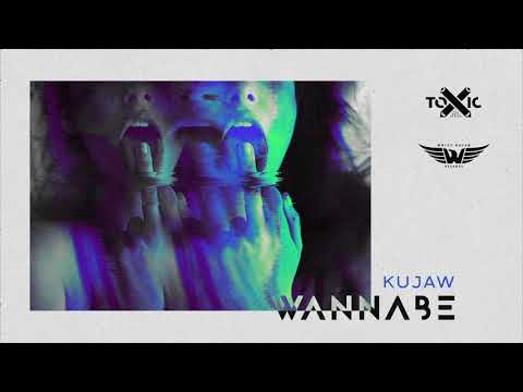 KUJAW - WANNABE (prod. Cxdy)