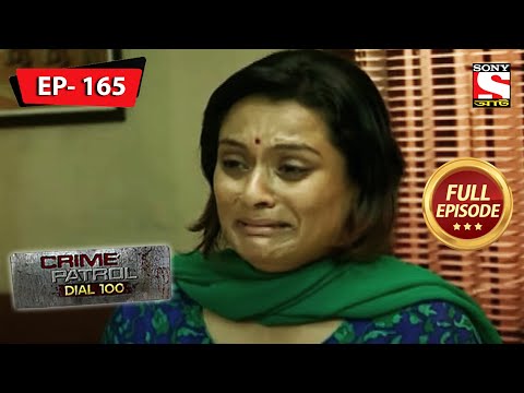 Barriers In The Family | Crime Patrol Dial 100 - Ep 165 | Full Episode | 5 February 2022