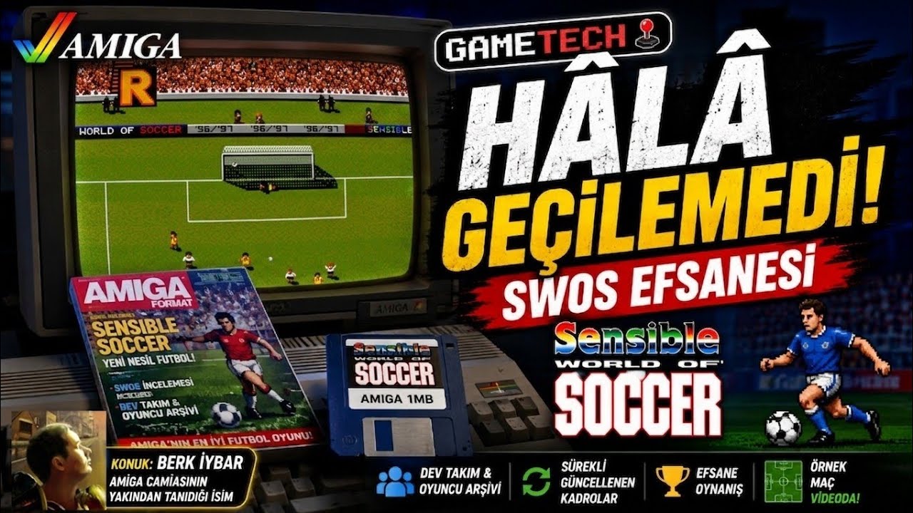 Gelmiş Geçmiş En İyi Futbol Oyunu Mu? | Amiga SWOS İncelemesi (Konuk: Berk İybar)