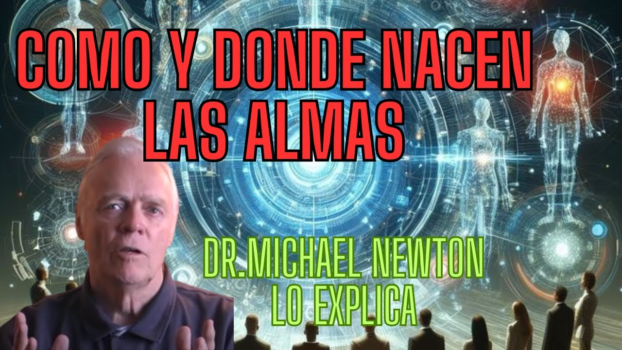 CÓMO ES EL NACIMIENTO DE LAS ALMAS