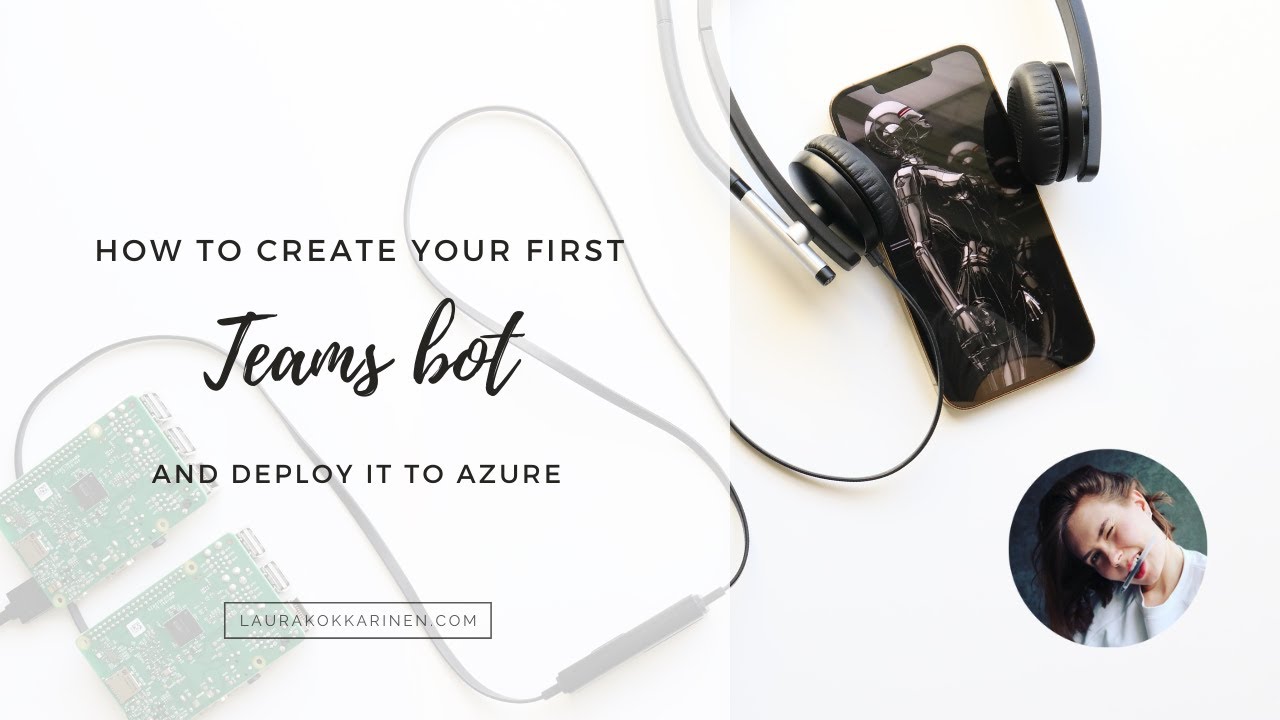 How to create your first Teams bot and deploy it to Azure