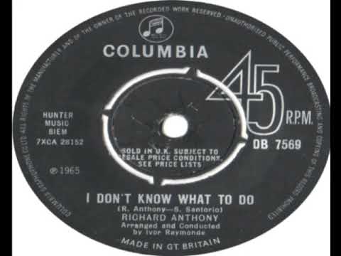 Richard Anthony   I Don't Know What To Do B Side 1965
