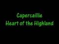 Capercaillie - Heart of the Highland 