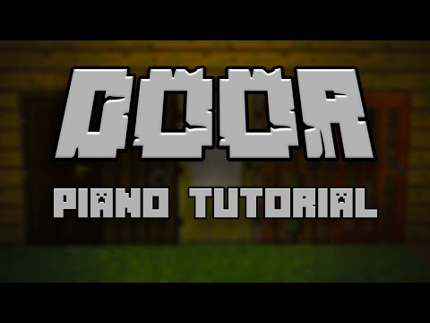 C418 - Door (from Minecraft) - Piano Tutorial