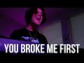 Tate McRae - You broke me first (Cover by Alexander Stewart)