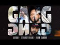 Gang Gang FULL VIDEO | Avatar X Straight Bank | PROD. By Harm Sandhu