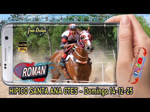ROMAN-Gran destape- Hipico Santa Ana Ctes 14-12-25