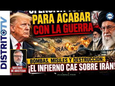 ÚLTIMA HORA IRÁN🔴GUSTAVO DE ARISTEGUI DESVELA LA OFENSIVA TOTAL DE EE.UU PARA PONER FIN A LA GUERRA