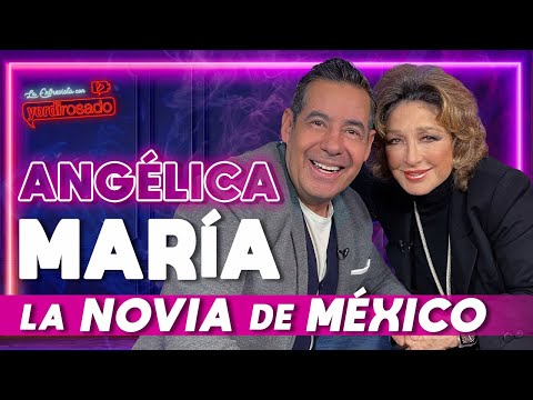 ANGÉLICA MARÍA, LA NOVIA DE MÉXICO | La entrevista con Yordi Rosado