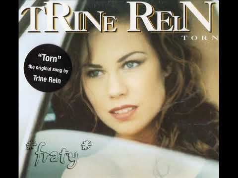 Trine Rein - Torn