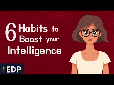 【Podcast學英文】提升智力的 6 個習慣 (6 Habits To Boost Your Intelligence | English Podcast  | Learn English)