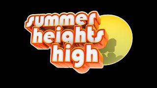 Summer Heights High OFFICIAL TRAILER