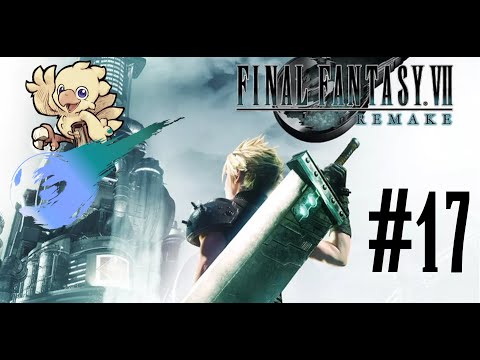 FINAL FANTASY 7 REMAKE Walkthrough Gameplay Part 17- BOSS AIRBUSTER  (No Commentary)