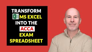 How to Transform MS Excel into the ACCA Practice Platform Spreadsheet