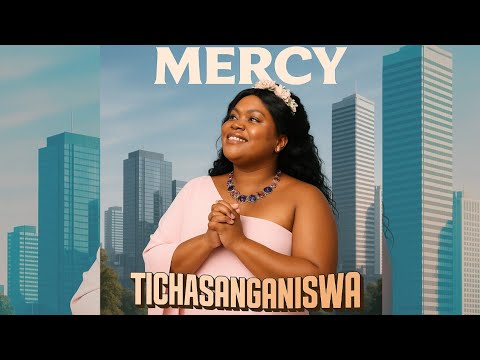 Tichasanganiswa - Mercy Mutsvene