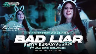 Download lagu DJ BAD LIAR NEW REMIX PARTY VIRAL TIKTOK COCOK BUAT JOGET KARNAVAL 2026 ‼️ mp3