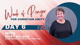 Week of Prayer for Christian Unity: Sixth Day