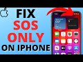How To Fix SOS Only On IPhone Turn Off SOS Only IPhone