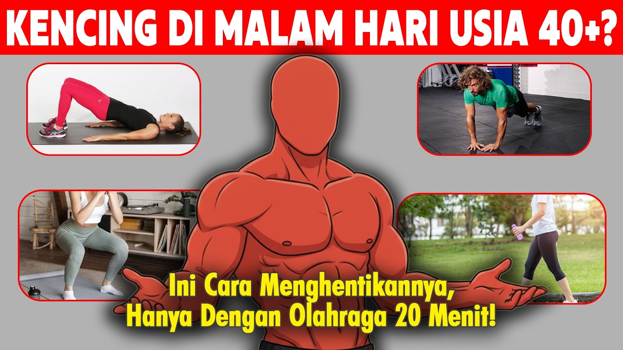 Cara Menghentikan Kencing Malam Hari dengan Olahraga 20 Menit