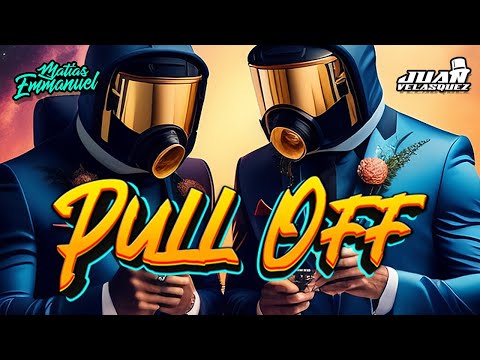 PULL OFF - MATÍAS EMMANUEL FT JUAN VELÁSQUEZ  @juanvelasquezofficial ⚡️