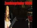 Jesus Joga:zombie Grinder 60