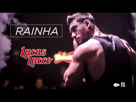Lucas Lucco - Rainha (Tá Diferente)