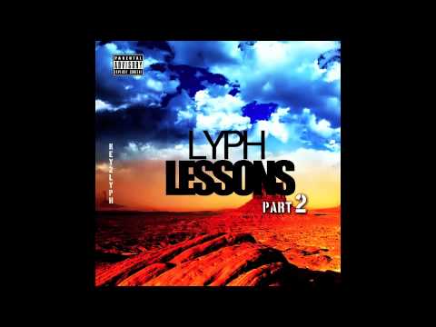 KEY2LYPH - FEELIN IT - LYPH LESSONS PART 2