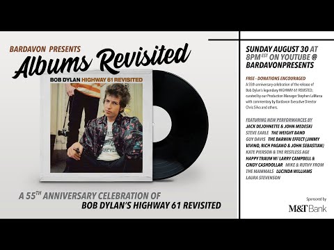 Bardavon Presents Albums Revisited #1 - Bob Dylan's Highway 61 Revisited