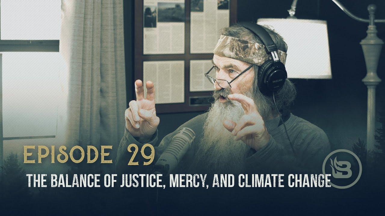 Ep 29 | The Balance of Justice, Mercy, and Climate Change