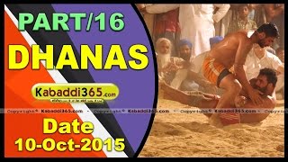 (13) Dhanas (Chandigarh) Kabaddi Tournament 10 Oct 2015